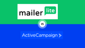 Read more about the article MailerLite vs. ActiveCampaign 2023 – Which is the Best Email Marketing Tool?